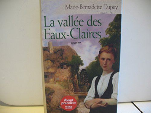 La Vallée des Eaux-Claires
